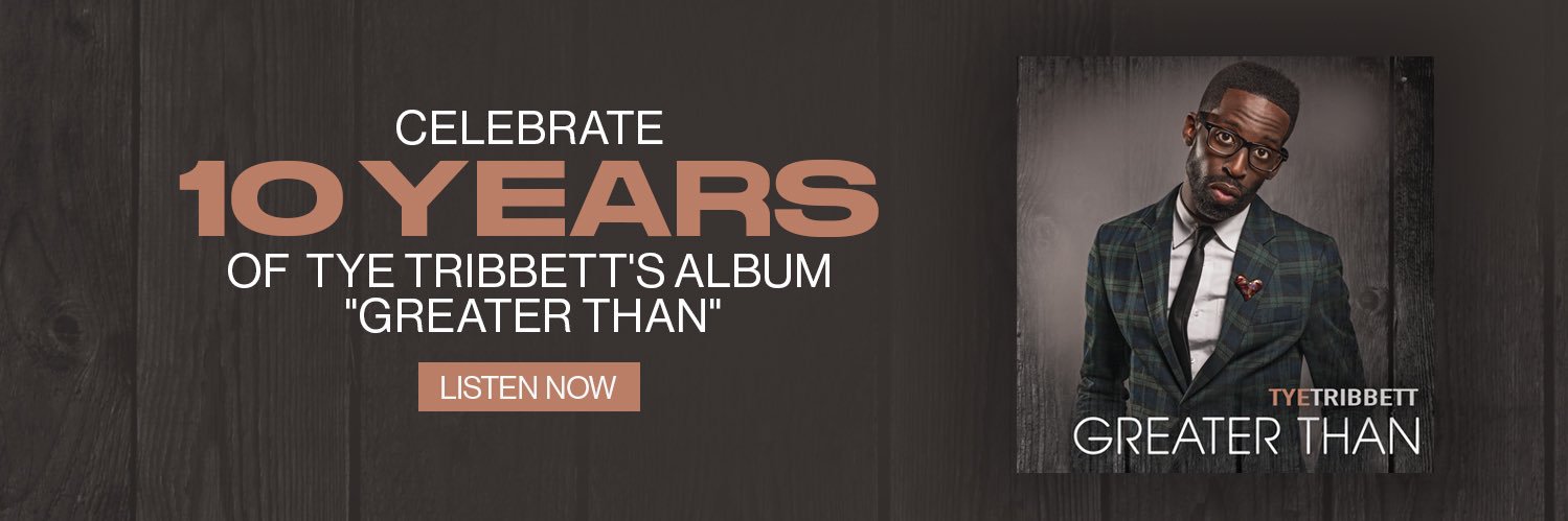 Tye Tribbett's banner