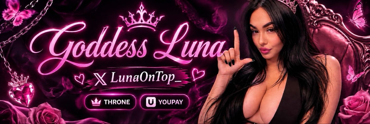 𝓖𝓸𝓭𝓭𝓮𝓼𝓼 𝓛𝓾𝓷𝓪 | Findom 👑's banner