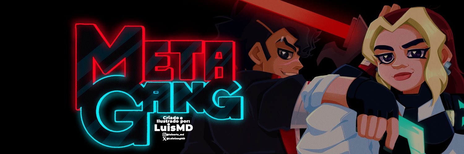 LuisMD #METAGANG's banner