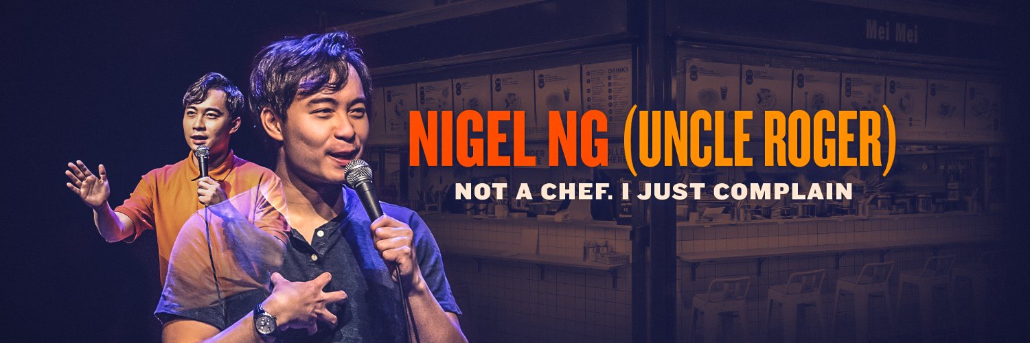 Nigel Ng (Uncle Roger)'s banner