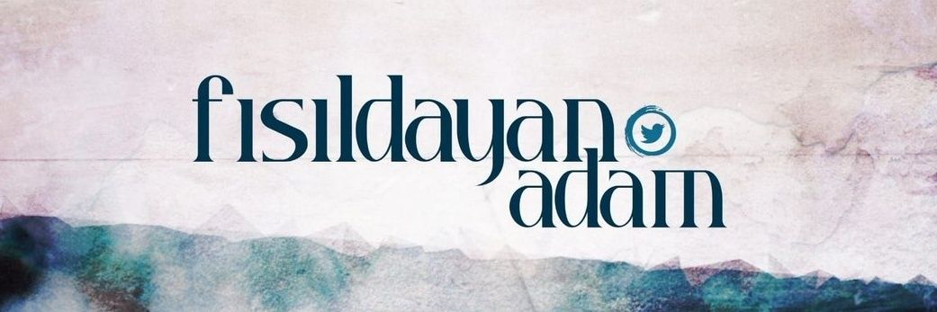 Fısıldayan ADAM's banner