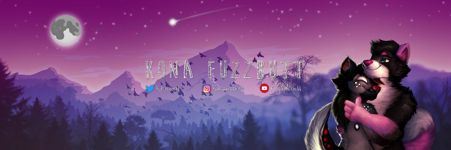 KonaFuzzbutt's banner