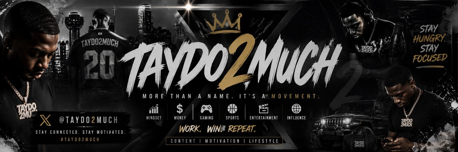 TayDo2much's banner