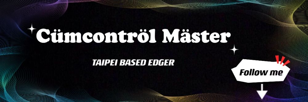 Cumcontrol Master 控射高手 💦's banner
