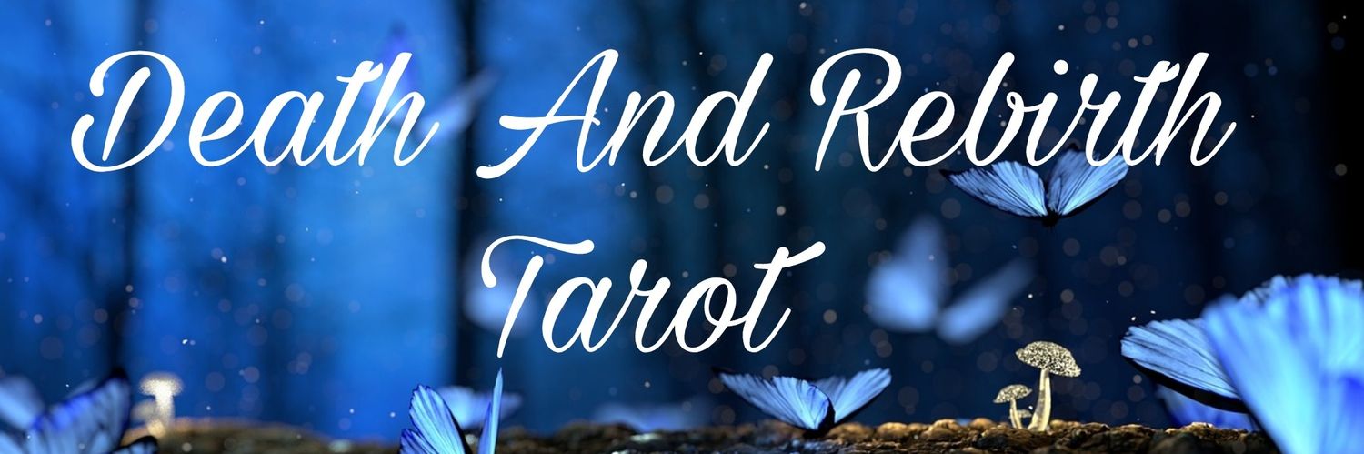 Death And Rebirth Tarot 👁's banner