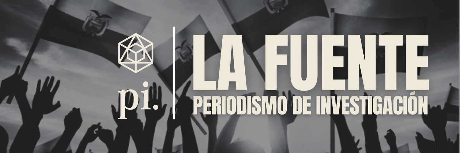 La Fuente - Periodismo de Investigación's banner
