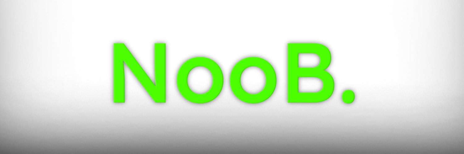 NooB.'s banner