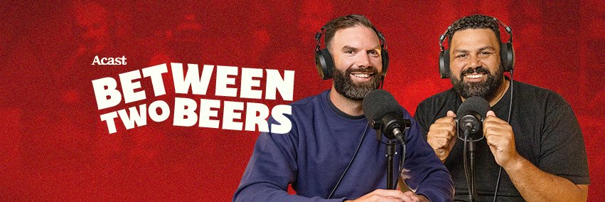 Between Two Beers Podcast's banner