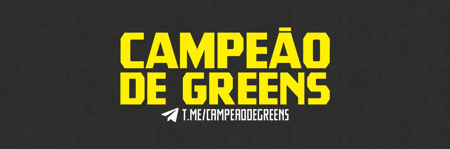 Campeão de Greens 🏆's banner