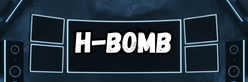 H-Bomb's banner