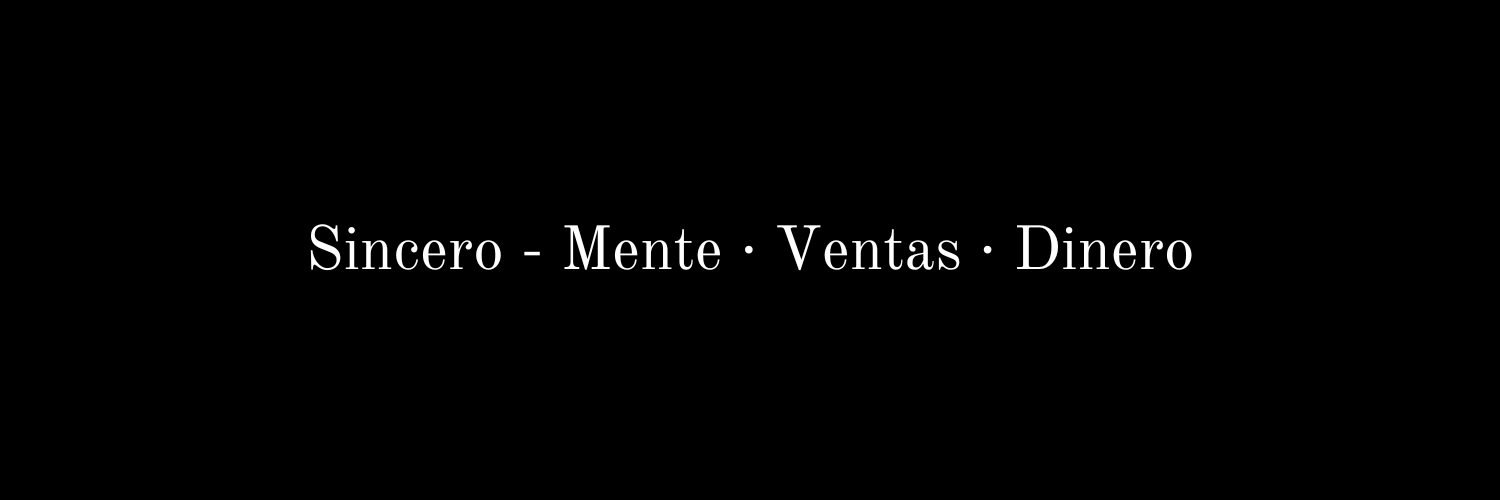 Sincero - Mente · Ventas · Dinero's banner