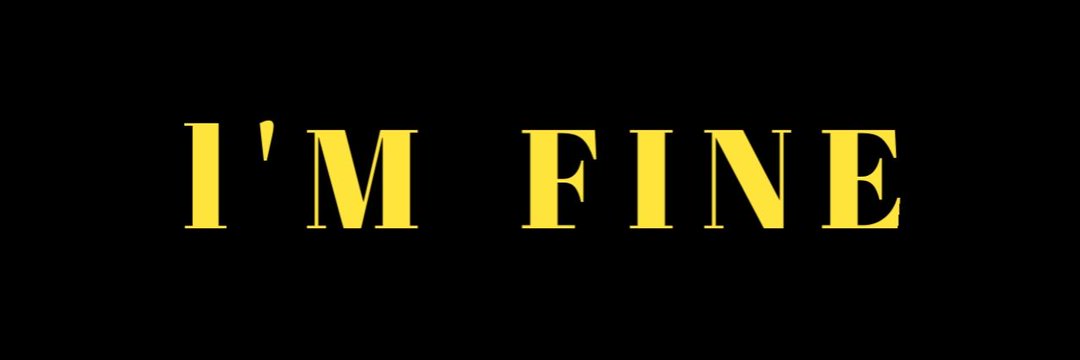 l'M FINE's banner