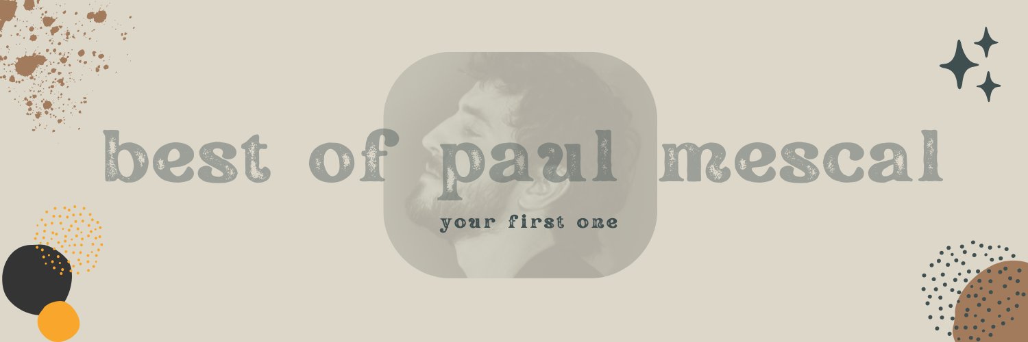 best of paul mescal's banner