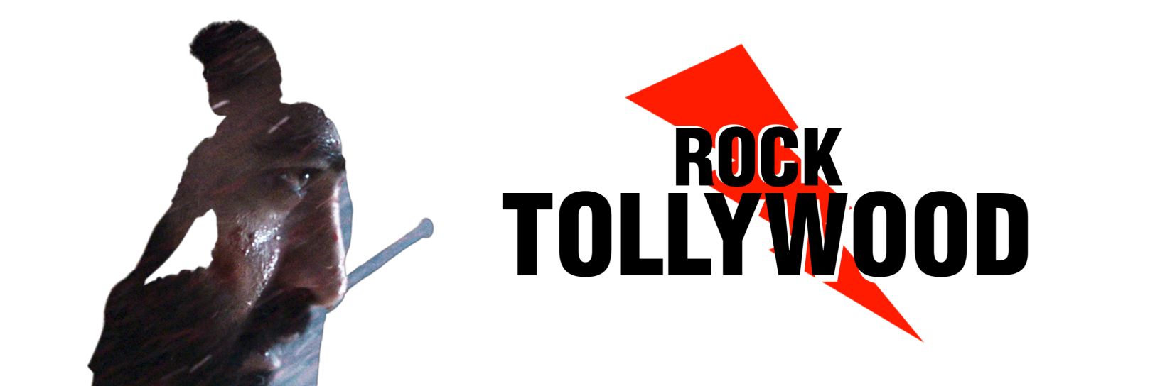 Rock Tollywood's banner