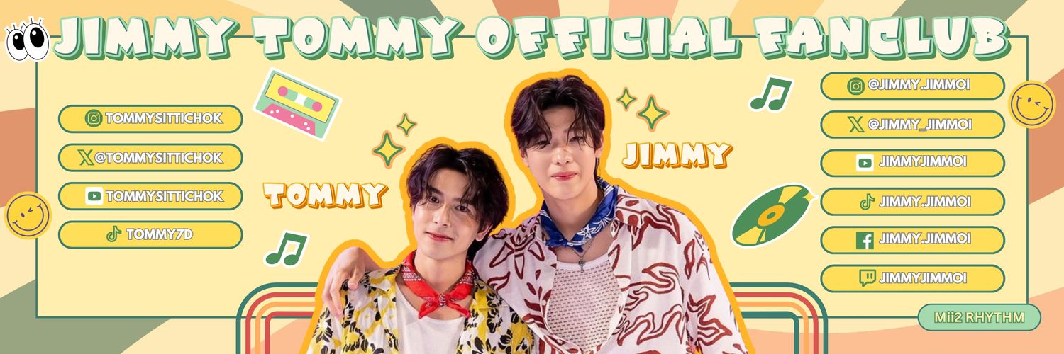 JimmyTommy Official Fanclub (🅲🅻🅾🆂🅴🅳)💛💚's banner