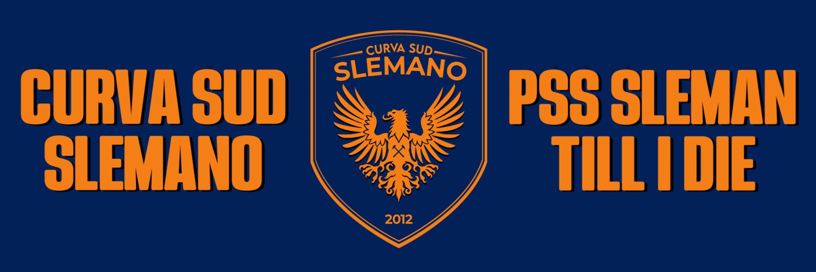 CURVA SUD SLEMANO 2012's banner