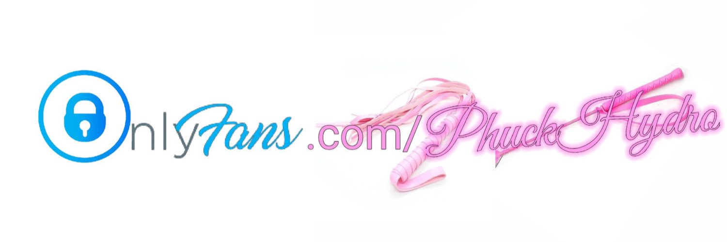 OnlyFans PhuckHydro✨🔞's banner