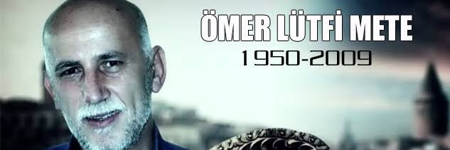 Ömer Lütfi Mete's banner