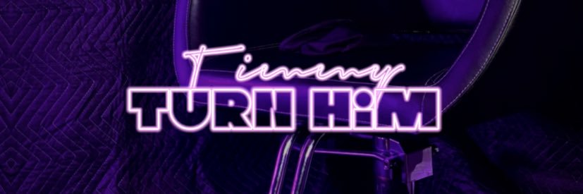 $timmyturnhim's banner