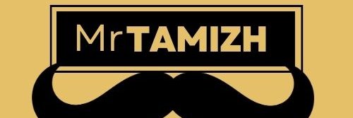 MrTamizh - தமிழ்'s banner