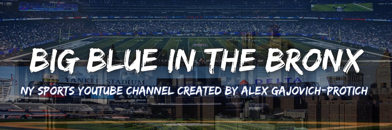 Big Blue In The Bronx 🎙️ Alex Gajovich-Protich's banner