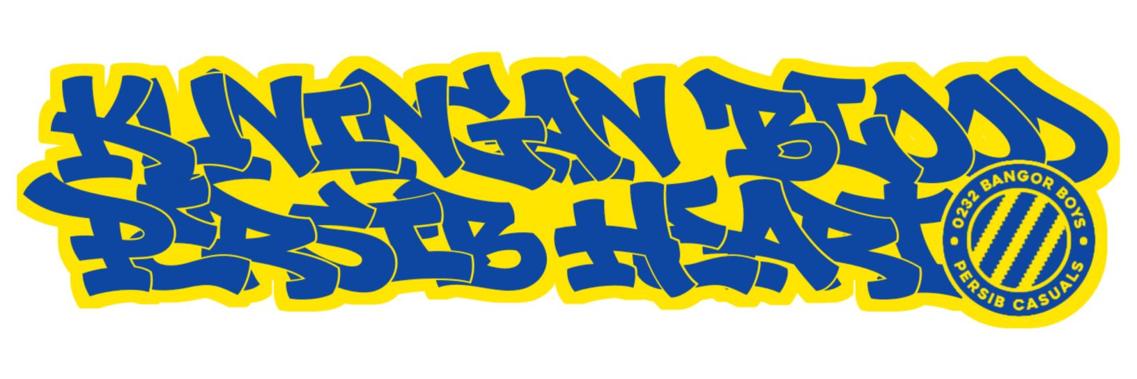 Kuningan Blood Persib Heart's banner