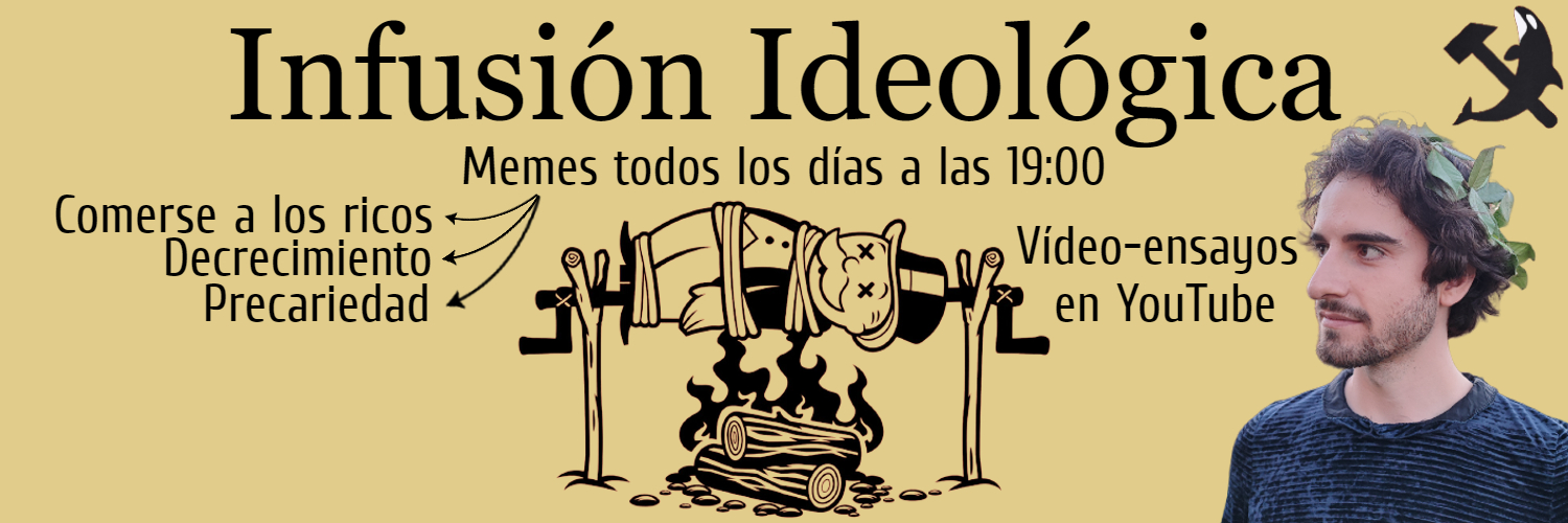 Infusión Ideológica 🫖🍵's banner