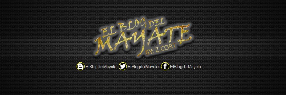 El Blog Del Mayate's banner