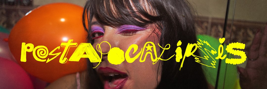 luna martínez POSTAPOCALIPSIS era's banner