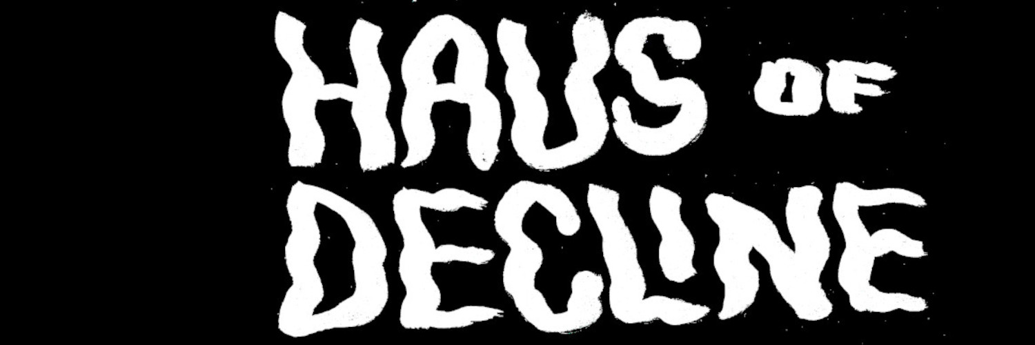 Haus of Decline's banner