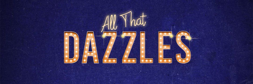 All That Dazzles's banner