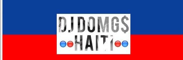 DJ DOMGS HAÏTI's banner
