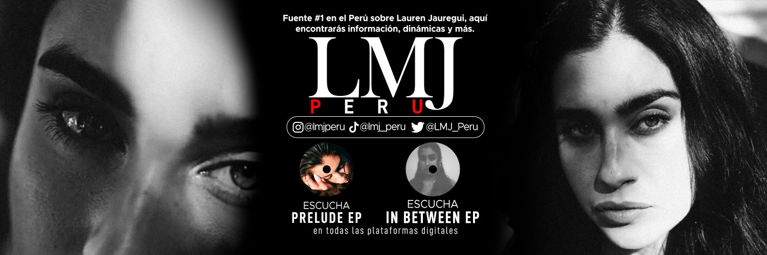 Lauren Jauregui Perú's banner