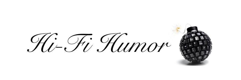 Hi-Fi Humor's banner