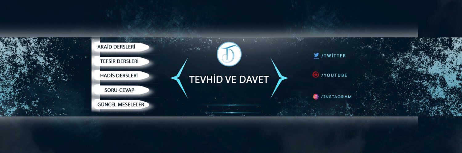 Tevhid ve Davet's banner