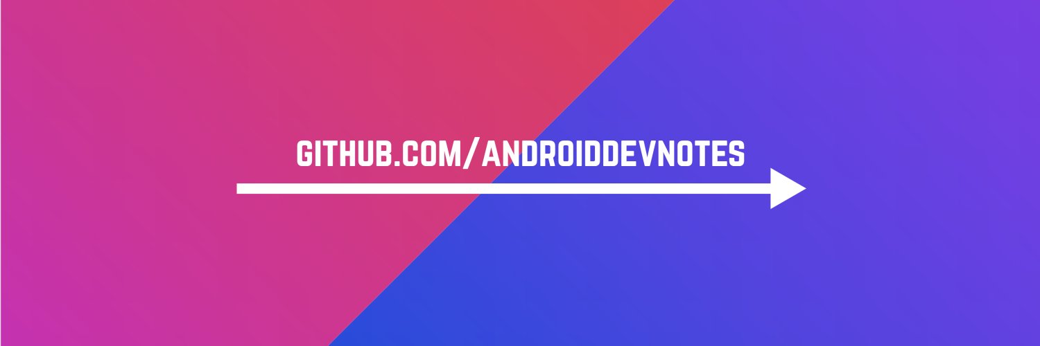 Android Dev Notes's banner