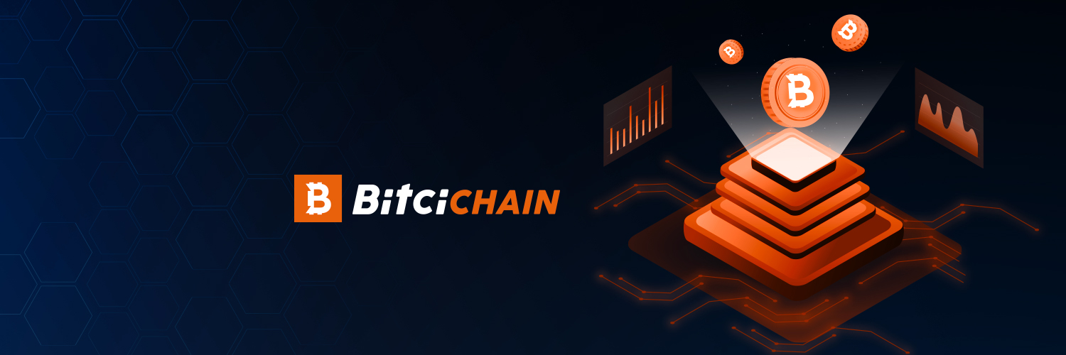 BitciChain's banner