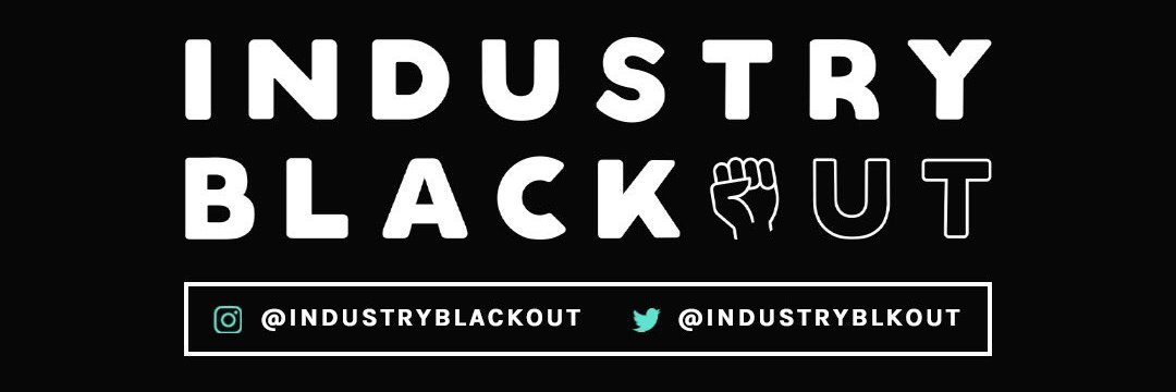 Industry Blackout #IndustryBlackout's banner