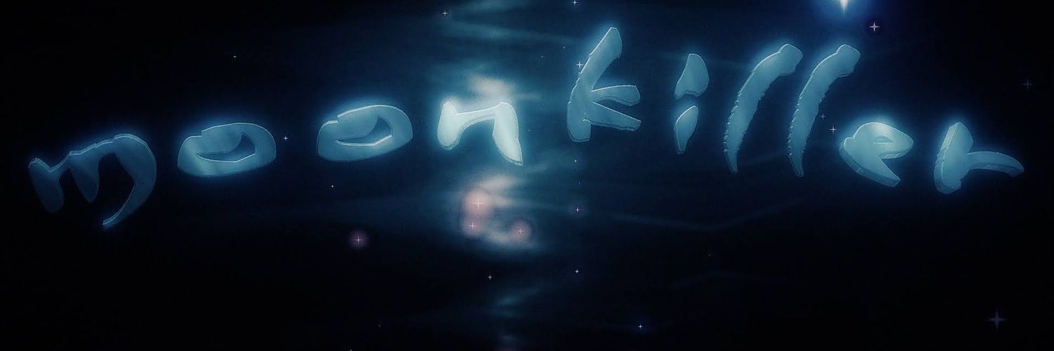 MoonKiller's banner