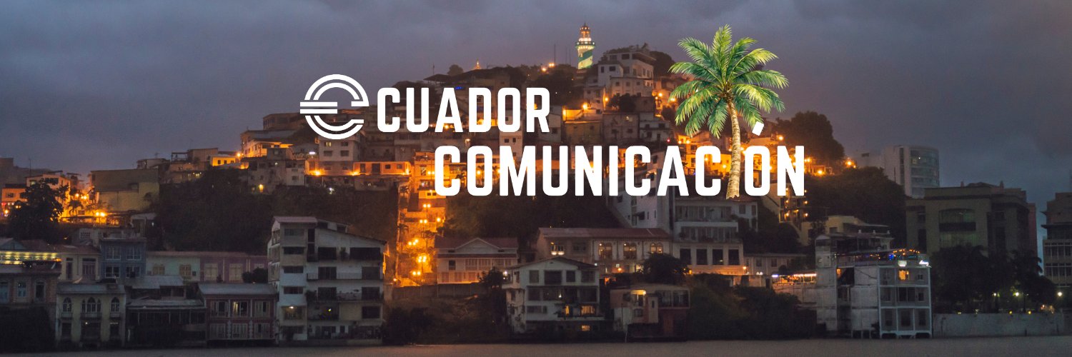 Ecuador Comunicación 🛜 Siempre Más Noticias's banner