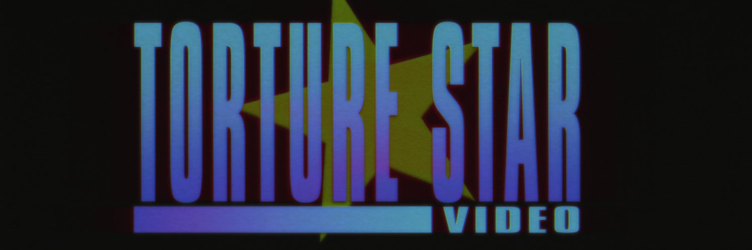 TORTURE STAR VIDEO's banner