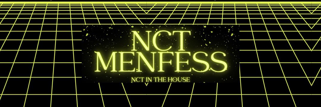 ON || NCT MENFESS's banner