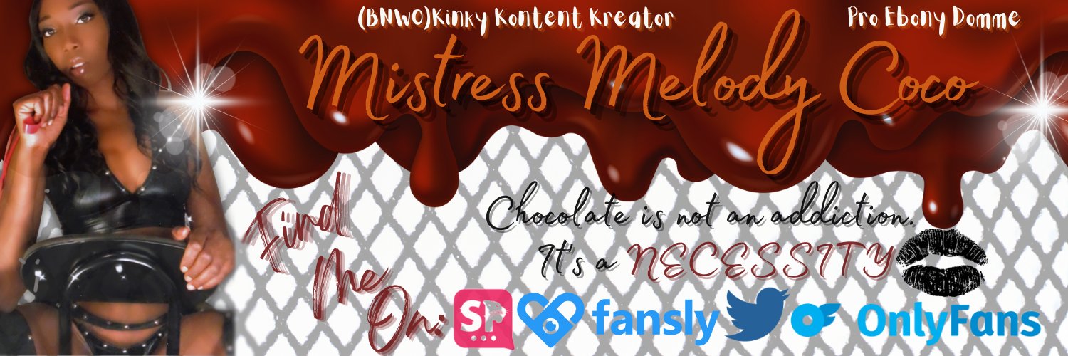 ♑️👸🏾✨Ms. Melody Coco👠🤑's banner