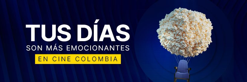 Cine Colombia's banner