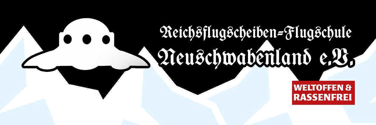 Reichsflugscheiben Flugschule Neuschwabenland e.V.'s banner