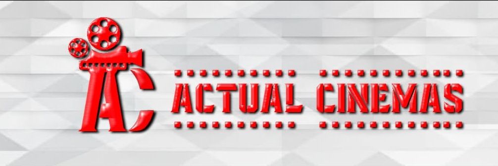 Actual Cinemas's banner