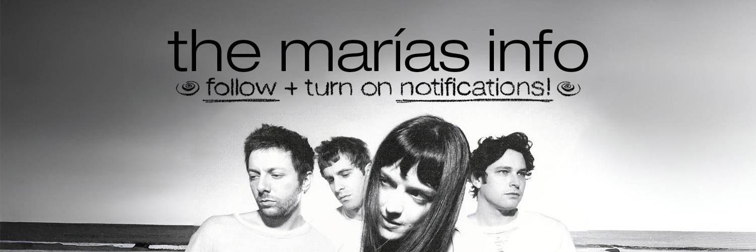 The Marías Info's banner