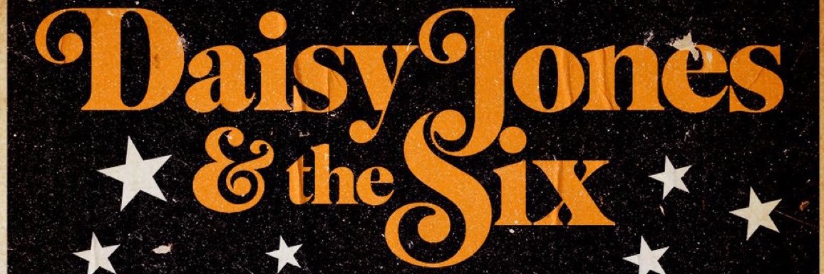 Daisy Jones and The Six Updates's banner