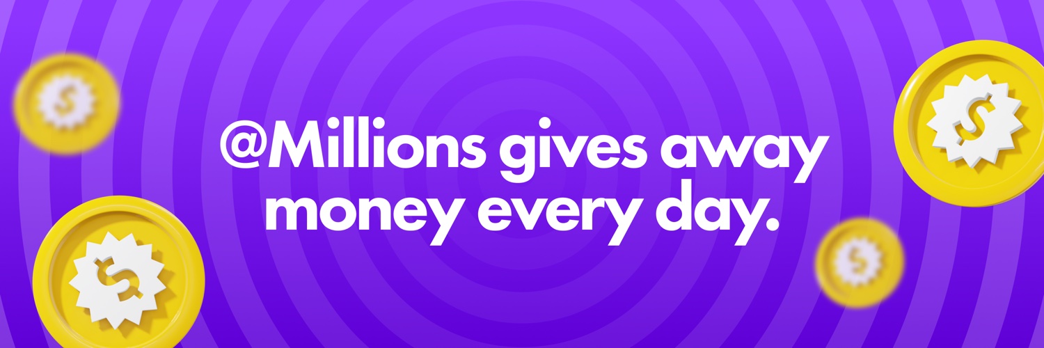Millions's banner