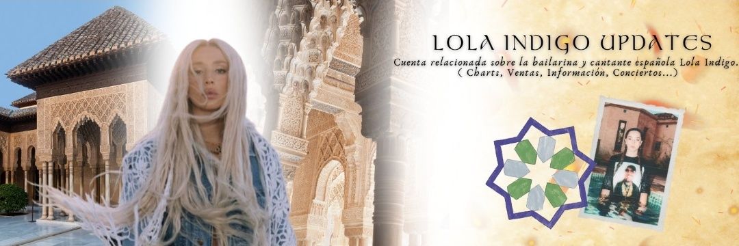 Lola Indigo FIFTY | Updates's banner